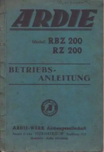 Ardie RBZ 200 / RZ 200 Bedienungsanleitung ca. 1939