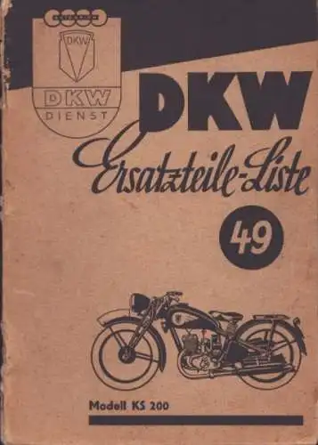 DKW KS 200 Ersatzteilliste Nr. 49 ca. 1937