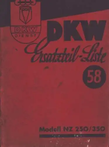 DKW NZ 250 / 350 Ersatzteilliste Nr. 58 4.1941