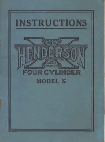 Henderson Modell K 4 Zylinder Bedienungsanleitung 1921