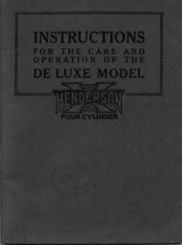 Henderson De Luxe 4 Zylinder Bedienungsanleitung ca. 1928