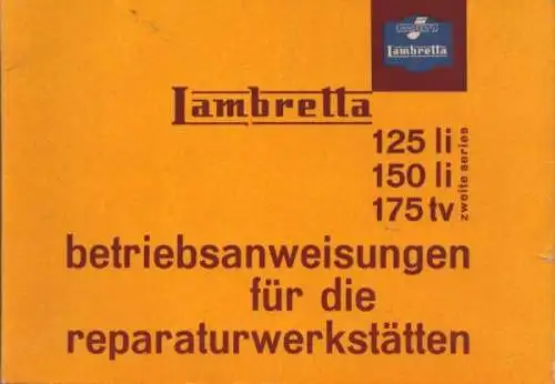 Lambretta 125li 150li 175tv Reparaturanleitung 1961