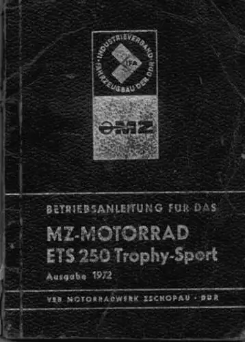 MZ ETS 250 Trophy Sport Bedienungsanleitung 1972