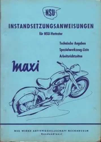 NSU Maxi Instandsetzungsanweisung 10.1957
