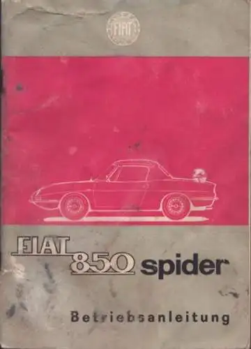 Fiat 850 Spider Bedienungsanleitung 10.1965