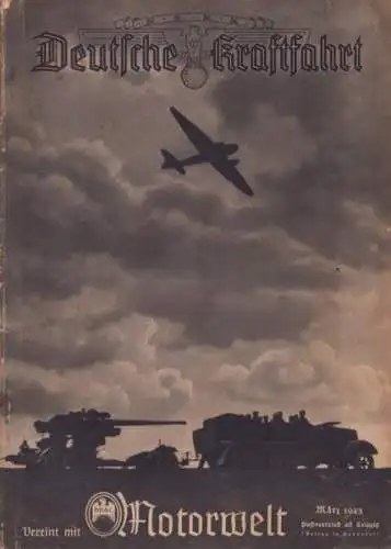 Deutsche Kraftfahrt 1943 März