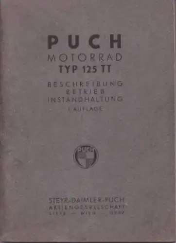 Puch Typ 125 TT Bedienungsanleitung ca. 1950