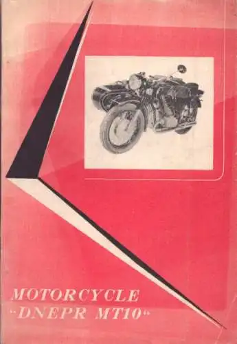 Dnepr MT 10 Bedienungsanleitung / Reparaturanleitung 1974