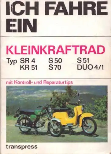 Transexpress Ich fahre ein Kleinkraftrad 1986