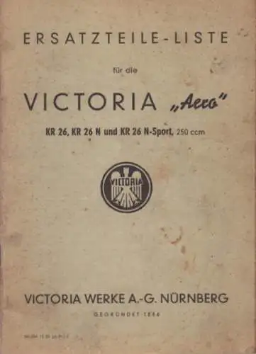 Victoria KR 26, KR 26 N und KR 26 N-Sport „Aero“ 250 ccm Ersatzteilliste 12.1953