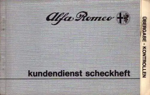 Alfa-Romeo Kundendienst Scheckheft 7.1982