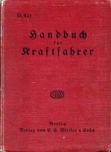 Handbuch für Kraftfahrer Mittler & Sohn 1936