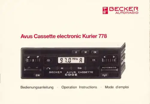 Autoradio Becker Avus electronic Kurier 778 Bedienungsanleitung 12.1988