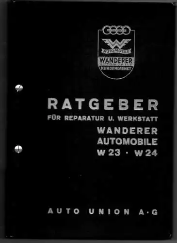 Wanderer W 23 / W 24 Reparaturanleitung ca. 1939