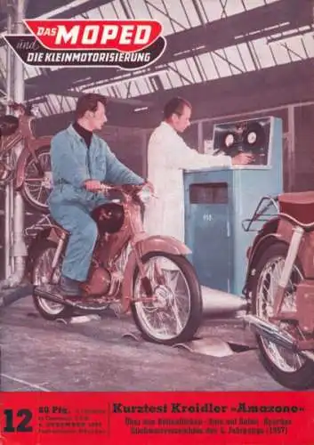 Moped und die Kleinmotorisierung 1957 Heft 12