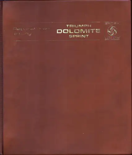 Triumph Dolomite Sprint Reparaturanleitung 1973