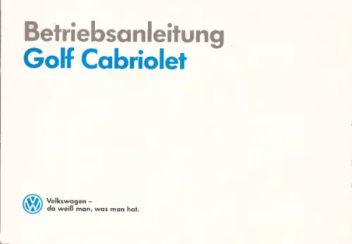 VW Golf 1 Cabriolet Bedienungsanleitung 8.1989