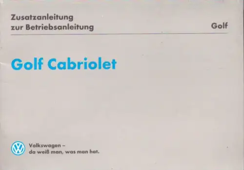 VW Golf 3 Cabriolet Zusatz-Bedienungsanleitung 5.1995