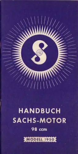 Sachs 98 ccm Motor Bedienungsanleitung 1950