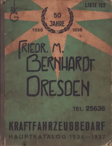 Friedr. M. Bernhardt, Dresden Kraftfahrzeugbedarf 1936-1937