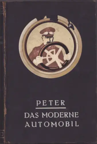 Peter Das moderne Automobil 1919