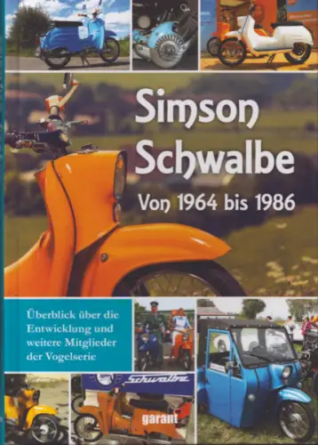 Garant Verlag Simson Schwalbe 1964-1986 von 2018