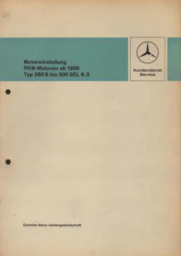 Mercedes-Benz Motor 280S-300SEL 6.3 Reparaturanleitung 5.1969