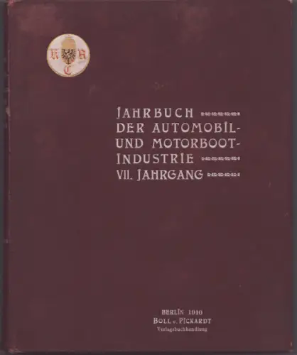 Jahrbuch der Automobil- und Motorboot-Industrie 1910