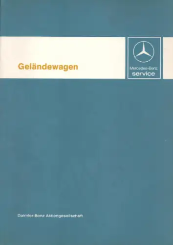 Mercedes-Benz Geländewagen G-Klasse Reparaturanleitung 1.1979