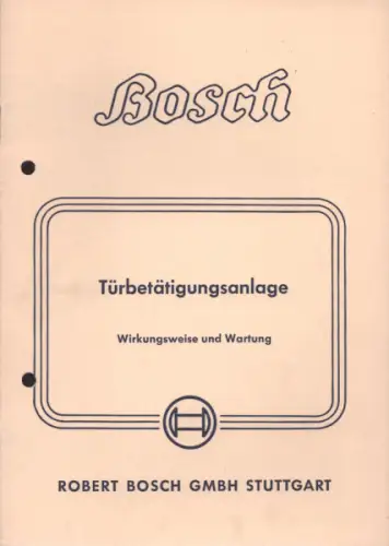 Bosch Türbetätigunganlage 10.1952