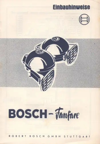 Bosch Fanfare Einbauhinweise 4.1955