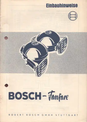 Bosch Fanfare Einbauhinweise 4.1955