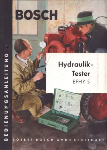 Bosch Hydraulik-Tester Bedienungsanleitung 12.1955