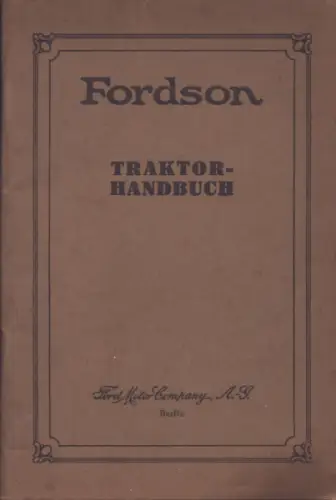 Fordson Traktor Bedienungsanleitung 9.1927