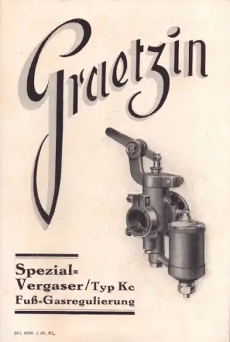 Graetzin Spezial Vergaser Typ Kc Fuß-Regulierung 1.1930