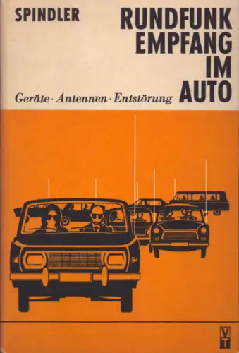 Eberhard Spindler Rundfunk Empfang im Auto 1983