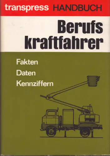 Transexpress Handbuch für Berufskraftfahrer 1972