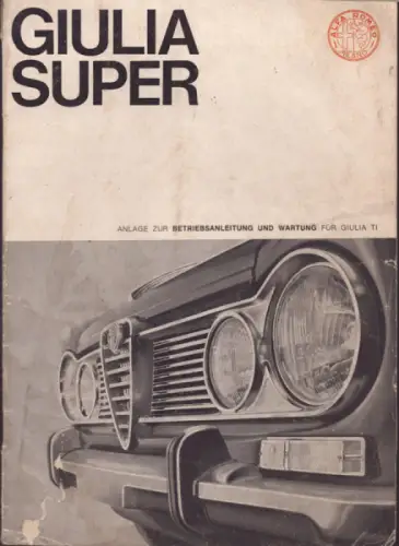 Alfa-Romeo Giulia Super Bedienungsanleitung 2.1966
