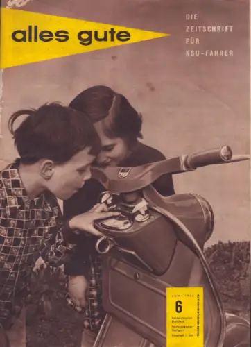 NSU Alles Gute 1956 Heft 6