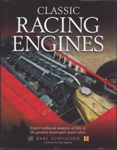 Karl Ludvigsen Classic Racing Engines 1913-1994 von 2006