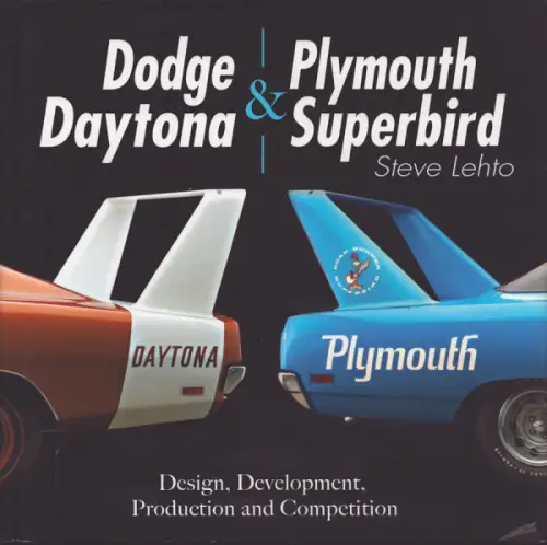 Steve Lehto Dodge Daytona & Plymouth Superbird 2016