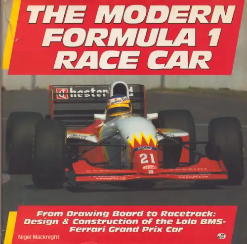 Nigel Macknight The Modern Formula 1 Race Car 1993