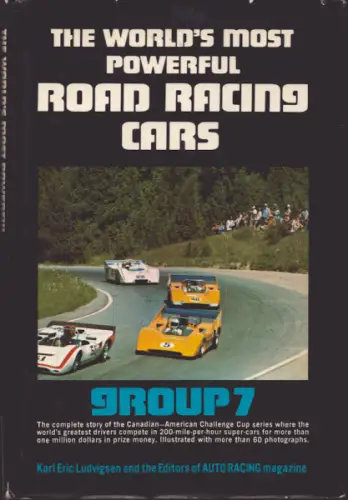 Karl Ludvigsen The World`s most powerful Road Racing Cars Group 7 1973