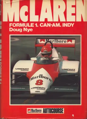 Doug Nye McLaren Formule 1, Can-Am, Indy 1983