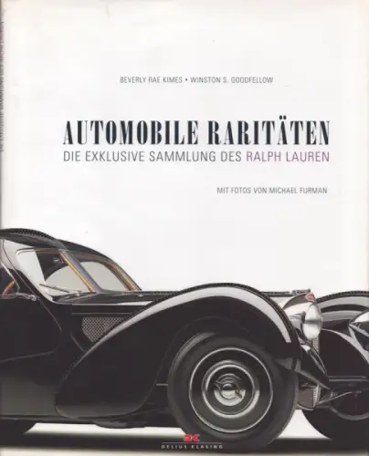 Kimes / Goodfellow Automobile Raritäten 2005