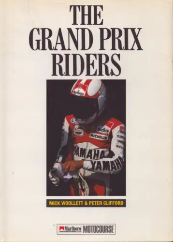 Woollett / Clifford The Grand Prix Riders 1990