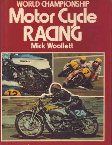Mick Woollett World Championship Motorcycle Racing 1973/80