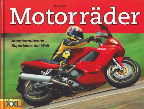 Alan Dowds Motorräder Superbikes 2005