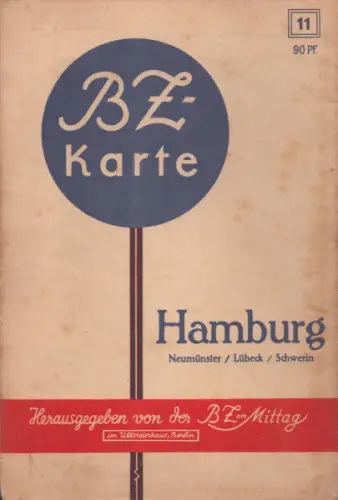 BZ Karte 11 Hamburg 1930er Jahre