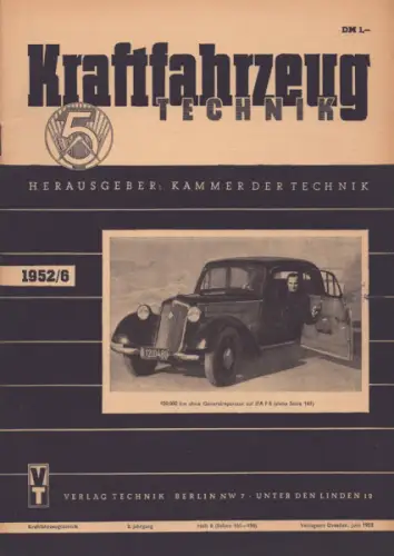 Kraftfahrzeugtechnik KFT 1952 Heft 6